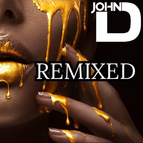 John D. Remixed