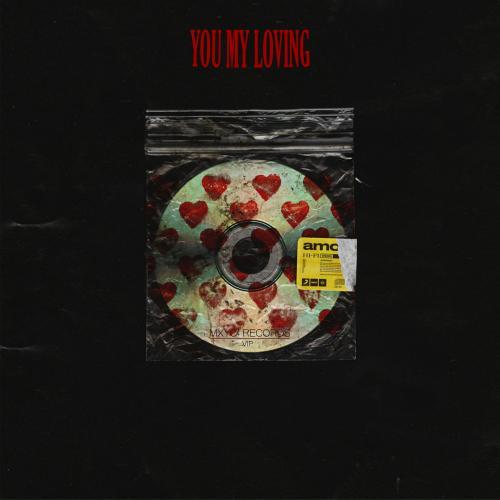You My Loving E.P.