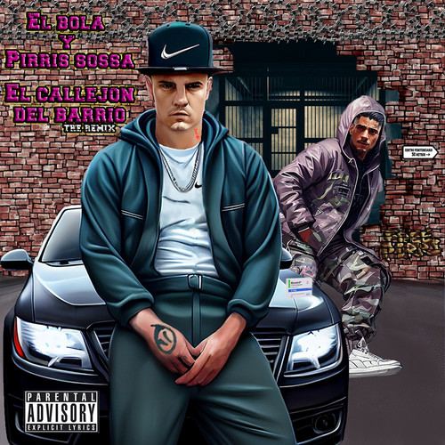 El Callejón del Barrio (Remix) [Explicit]