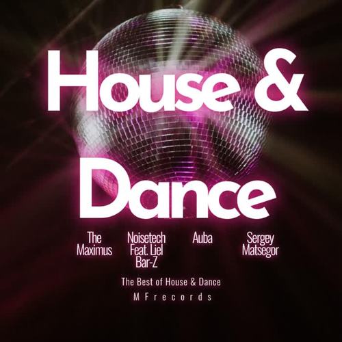 House & Dance