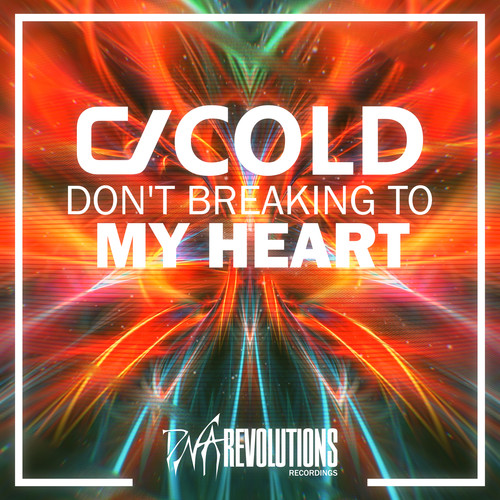 Don't Breaking to My Heart