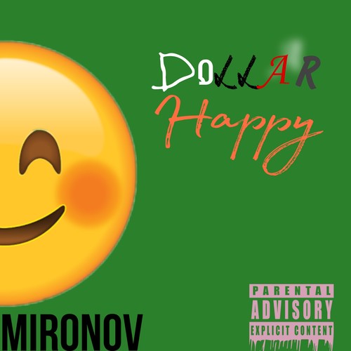 Dollar Happy (Explicit)