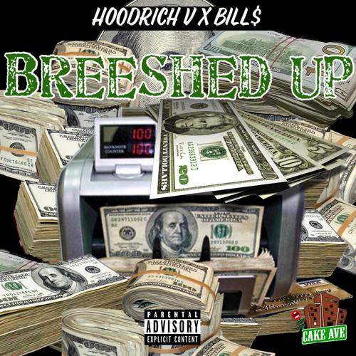 Breeshed Up (Explicit)