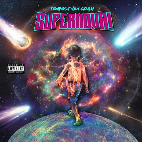 SUPERNOVA! (Explicit)