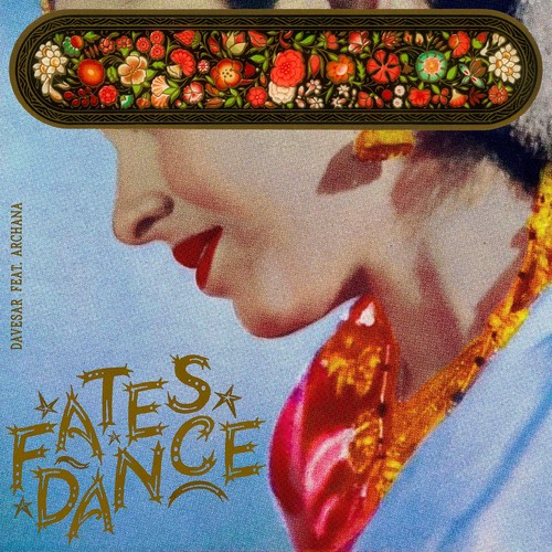 Fates Dance (feat. Archana)