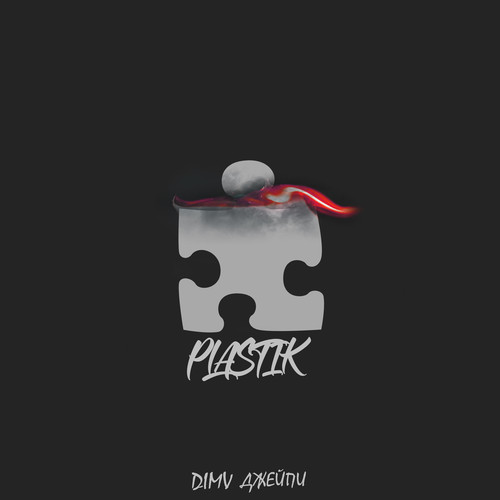 Plastik (Explicit)