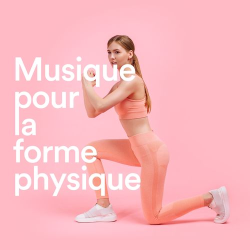 Musique pour la forme physique