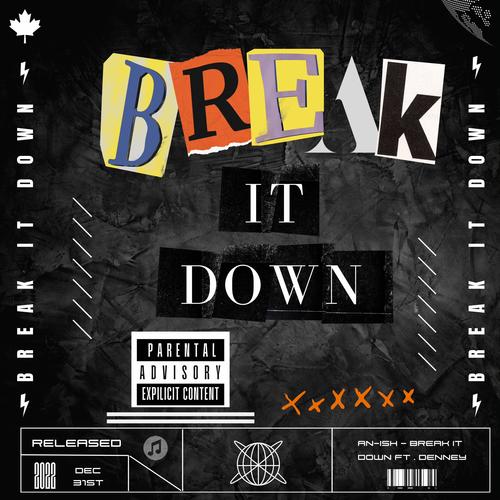 Break It Down (feat. Denney)