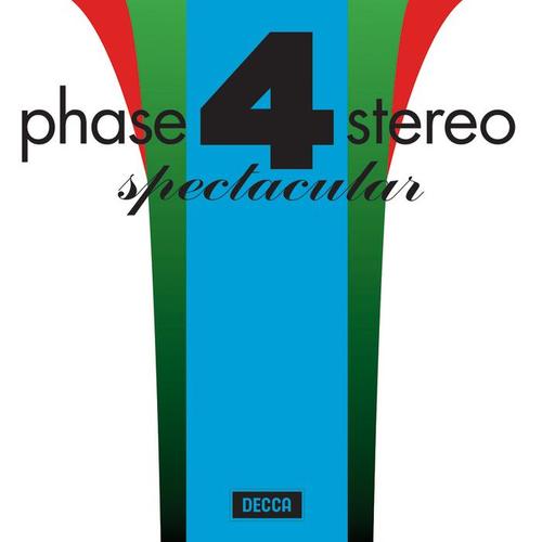 Phase 4 Stereo Spectacular