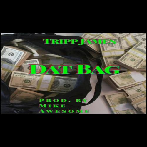 Dat Bag (Explicit)