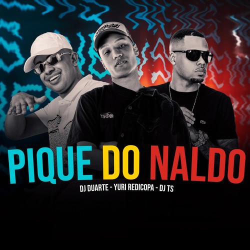 Pique do Naldo
