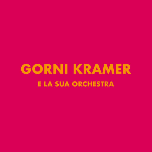 Gorni Kramer e la sua orchestra