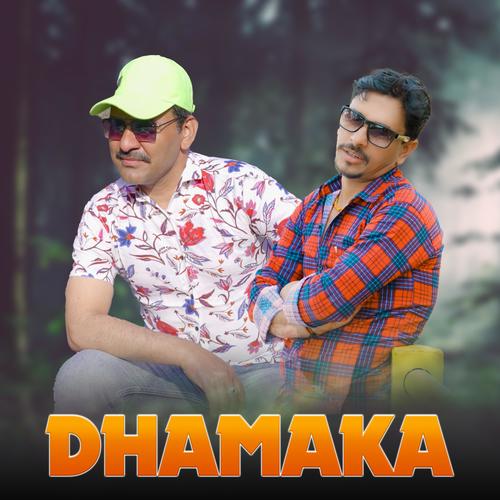 Dhamaka (feat. Dharmender Parmar & Attar Shah)