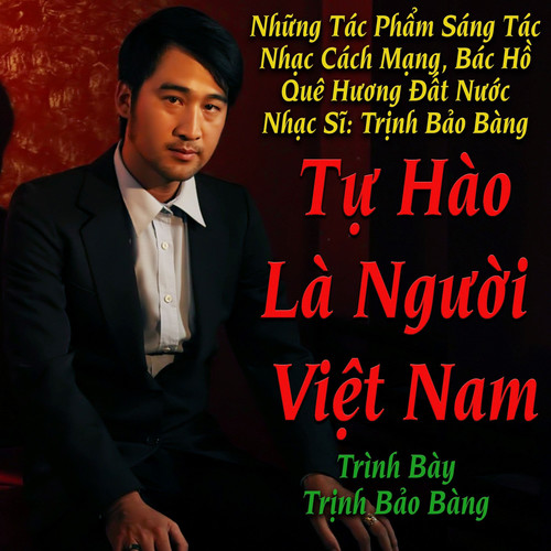 Tự Hào Là Người Việt Nam