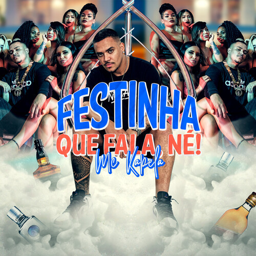 Festinha Que Fala, Né! (Explicit)