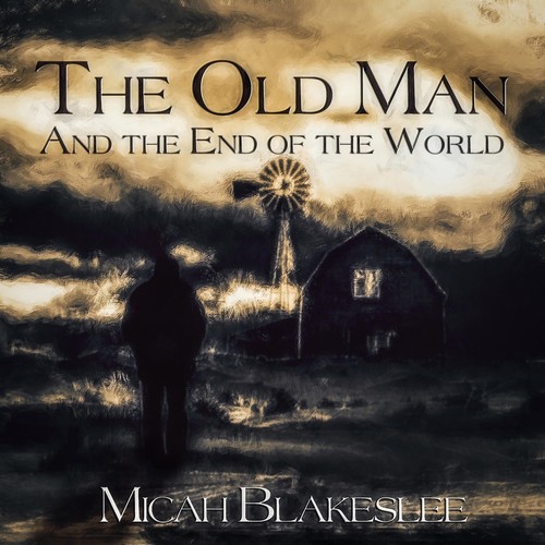 The Old Man and the End of the World