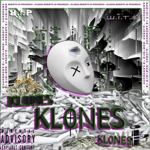 KLONES (Explicit)