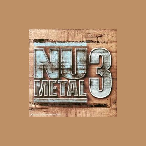 Nu Metal 3