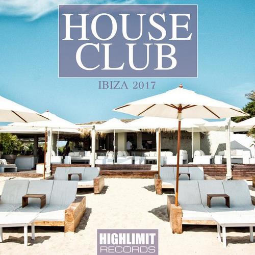 House Club Ibiza 2017