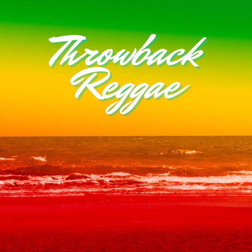 Throwback Reggae