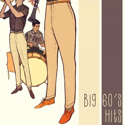 Big 60's Hits