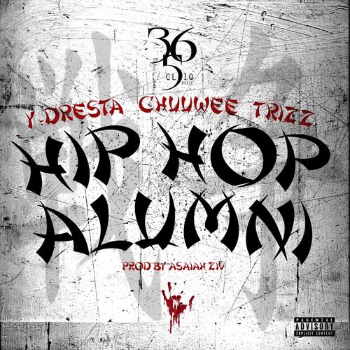 Hip Hop Alumni (Explicit)