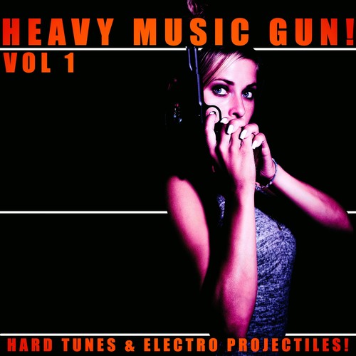 Heavy Music Gun! - Vol.1