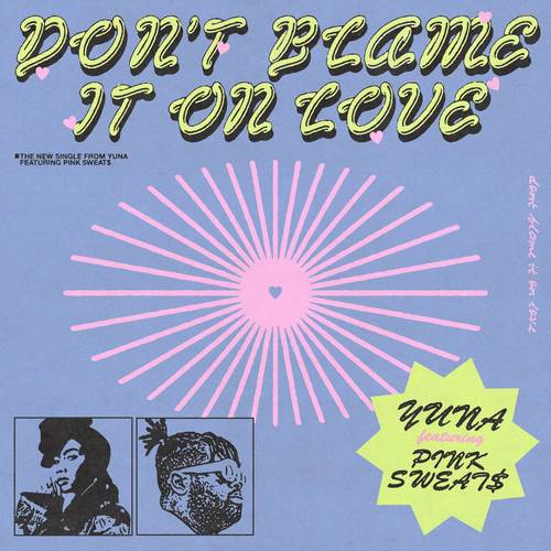 Don't Blame It On Love (Explicit)