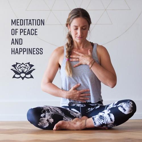 Meditation of Peace and Happiness