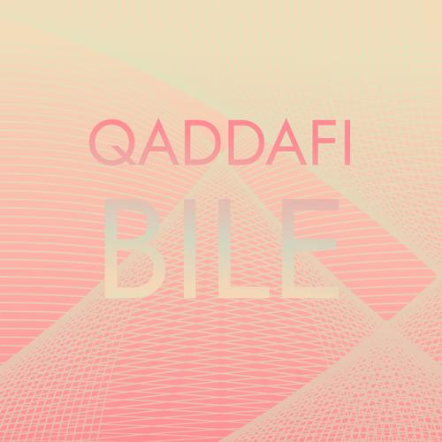 Qaddafi Bile