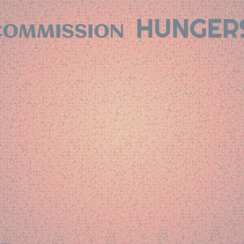 Commission Hungers