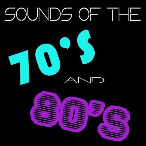 Sounds of the 70s & 80s