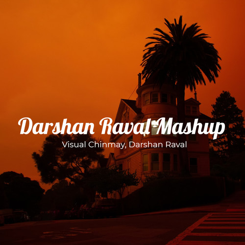 Darshan Raval Mashup