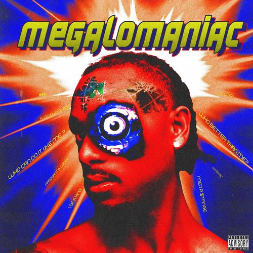 Megalomaniac (EP) [Explicit]