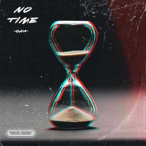 No Time (Explicit)