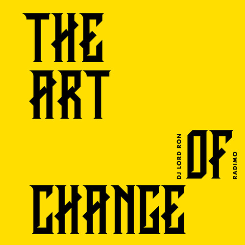 The Art of Change