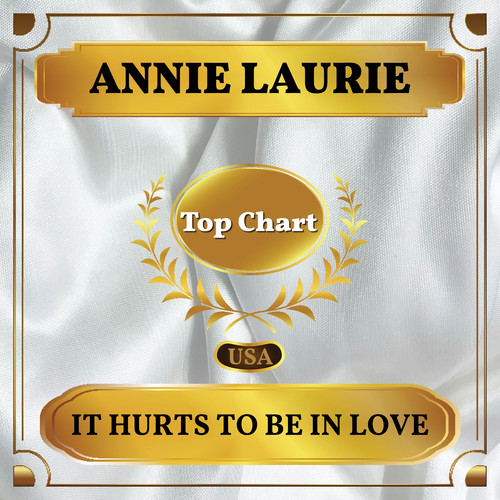 It Hurts to Be in Love (Billboard Hot 100 - No 61)