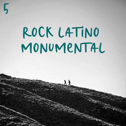 Rock Latino Monumental Vol. 5 (Explicit)