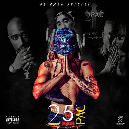 25 Idade do 2pac (Explicit)