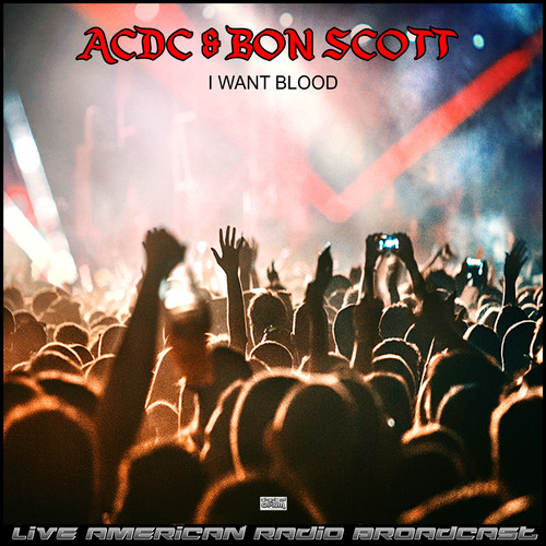 I Want Blood (Live)