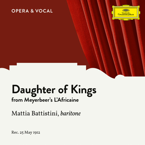 Meyerbeer: L'Africaine: Daughter of Kings (Sung in Italian)