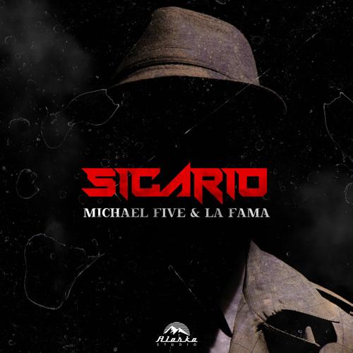 Sicario (feat. La Fama)