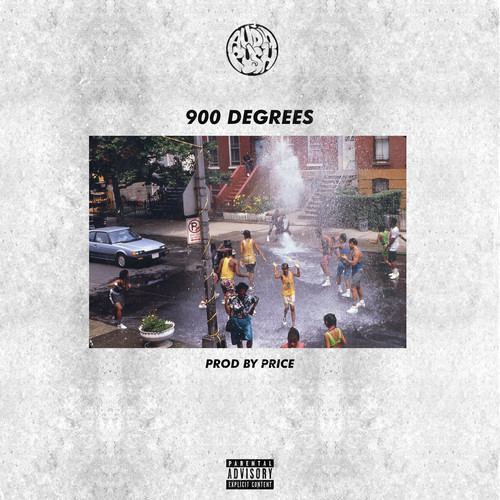 900 Degrees (Explicit)