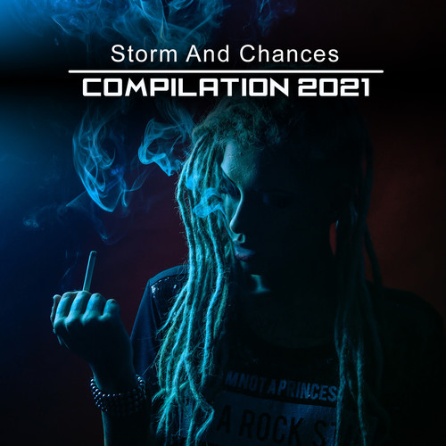 Storm And Chances Compilation 2021