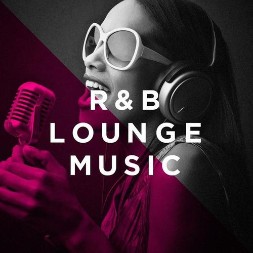 R&b Lounge Music