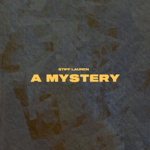 A Mystery (Explicit)