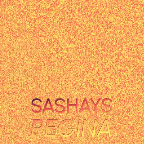 Sashays Regina