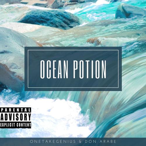ocean potion (Explicit)