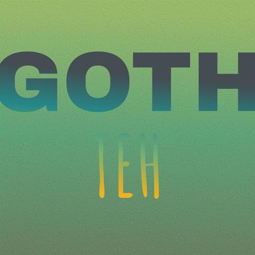 Goth Teh