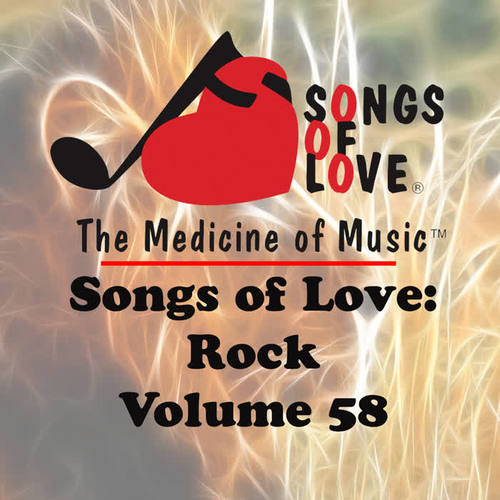 Songs of Love: Rock, Vol. 58